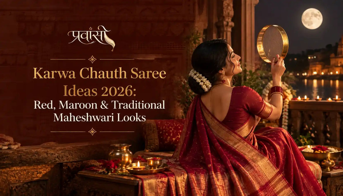 Karwa Chauth Maheshwari saree ideas 2026