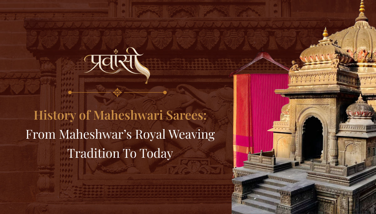 Maheshwar heritage architecture and traditional saree representing the history of Maheshwari sarees